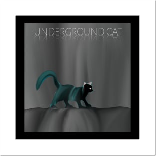 Underground cat Posters and Art